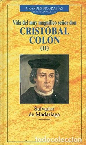Libros: Vida de Crist&oacute;bal Col&oacute;n II- 9788439540472