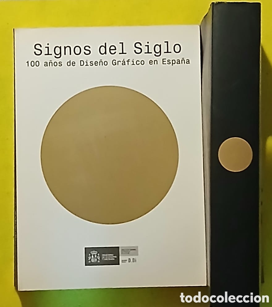 Libros: Signos del siglo, 100 de dise&ntilde;o gr&aacute;fico en Espa&ntilde;a