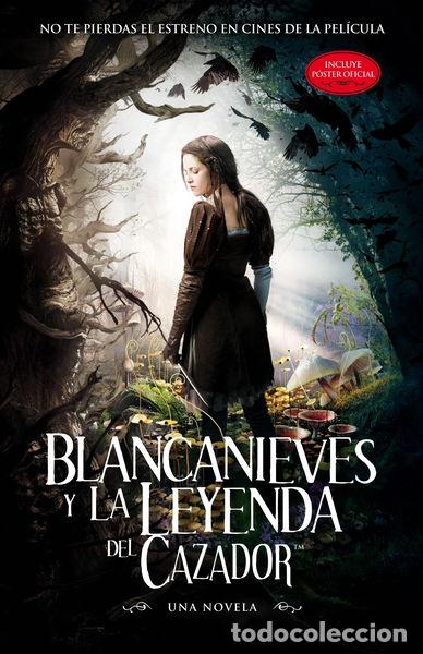 Libros: Blancanieves y la leyenda del cazador- 9788420412016