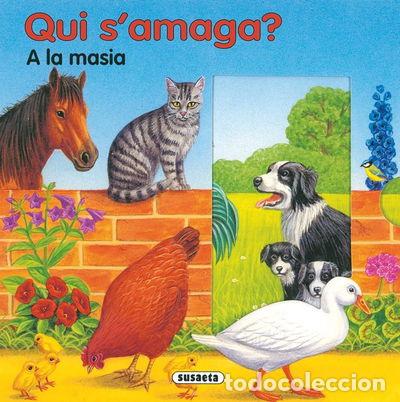 Libros: A la masia (Qui samaga?)- 9788467700589 - Foto 1