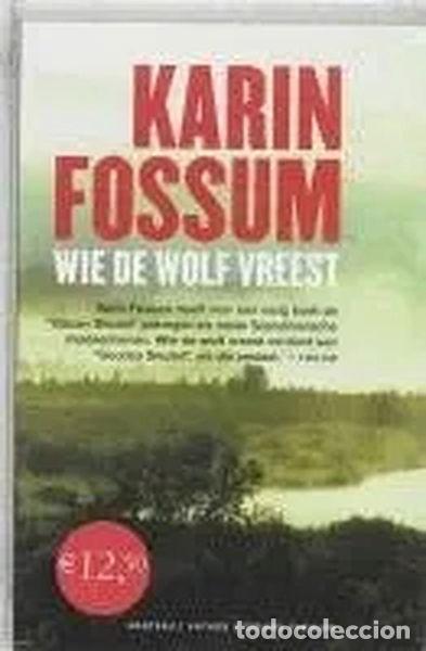 Libros: Wie De Wolf Vreest- 9789085490180 - Foto 1
