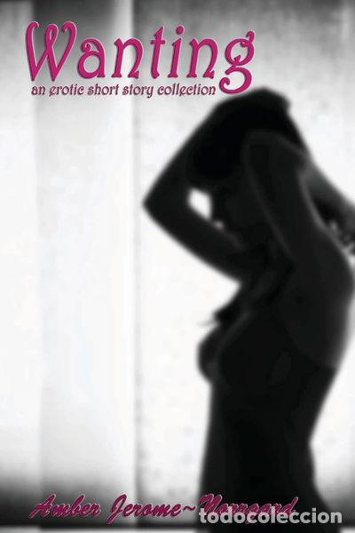 Libros: Wanting- 9781478302551 - Foto 1