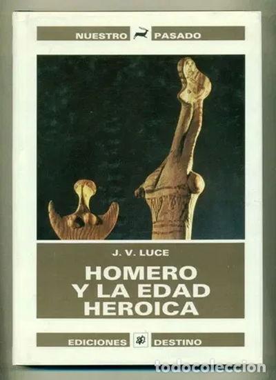 Libros: Homero y la edad heroica- 9788423312993