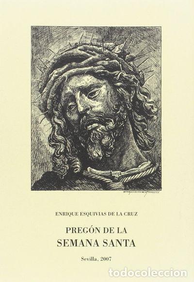 Libros: Preg&oacute;n de la Semana Santa de Sevilla- 9788484552383