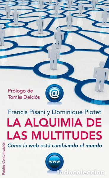 Libros: La alquimia de las multitudes- 9788449321962 - Foto 1