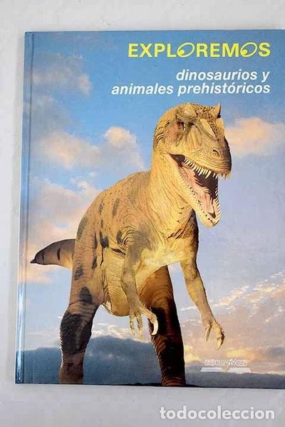 Libros: Dinosaurios y animales prehist&oacute;ricos- 9788426323026