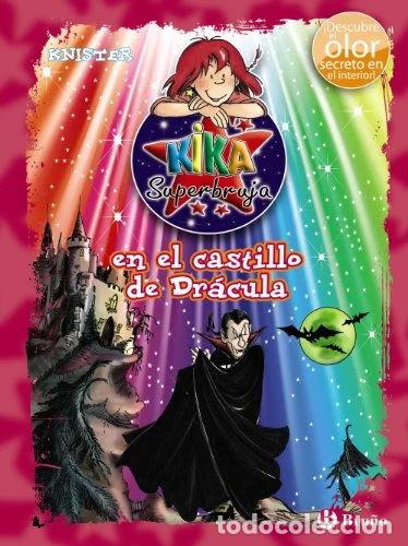 Libros: Kika Superbruja en el castillo de Dr&aacute;cula- 9788469600290