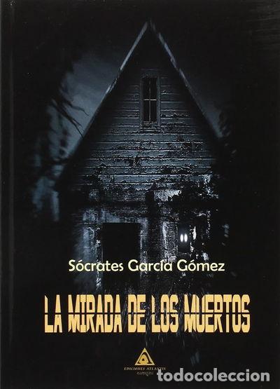 Libros: La mirada de los muertos- 9788494756900 - Foto 1