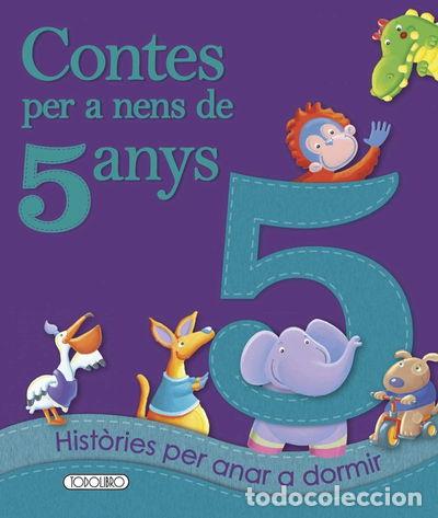 B&uuml;cher: Contes per a nens de 5 anys- 9788490374351
