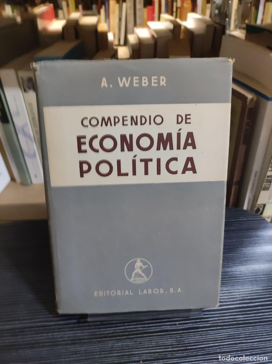 Libros: Compendio de Econom&iacute;a Pol&iacute;tica Adolf Weber Labor - Foto 1