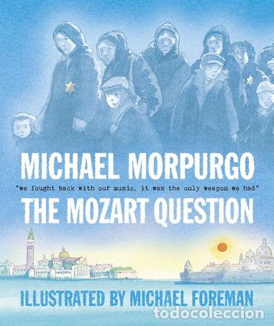 Libros: The Mozart Question- 9781406312201