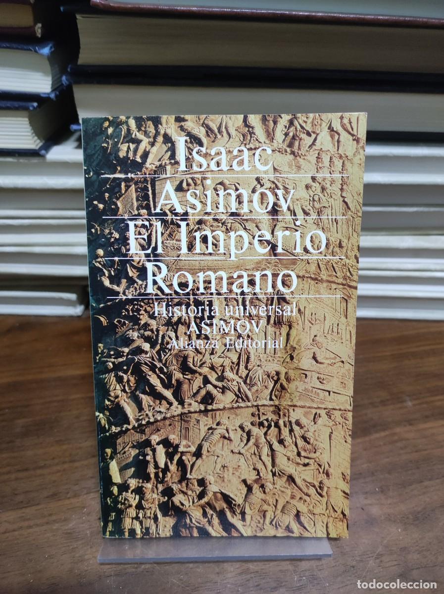 Libros: El Imperio Romano Isaac Asimov Alianza Editorial - Foto 1