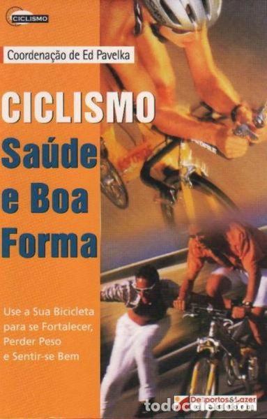 Libros: Ciclismo Sa&uacute;de e Boa Forma- 5601072900011