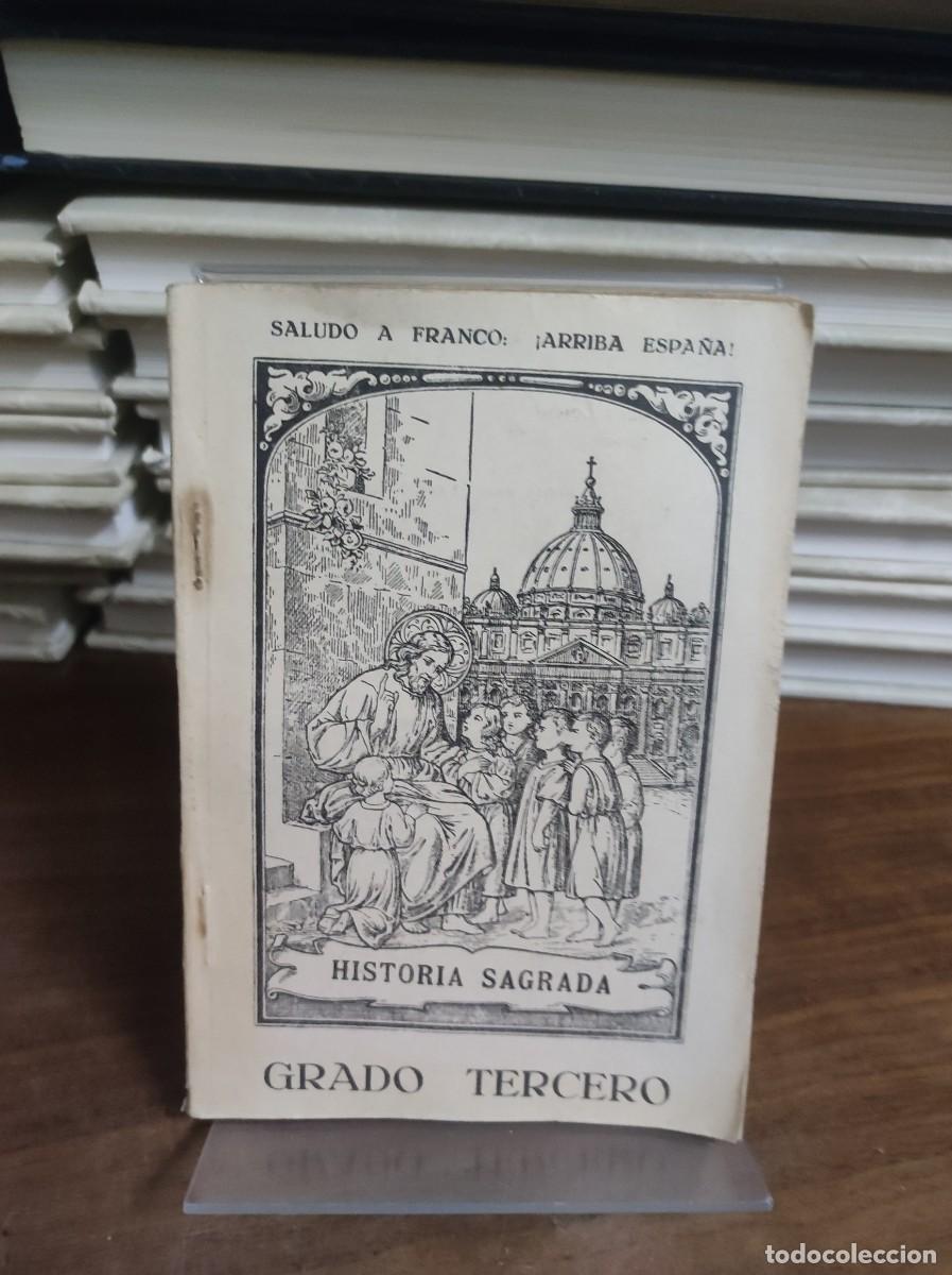 Libri di seconda mano: Historia Sagrada (Grado Tercero) Varios Saludo a Franco (Escolar)