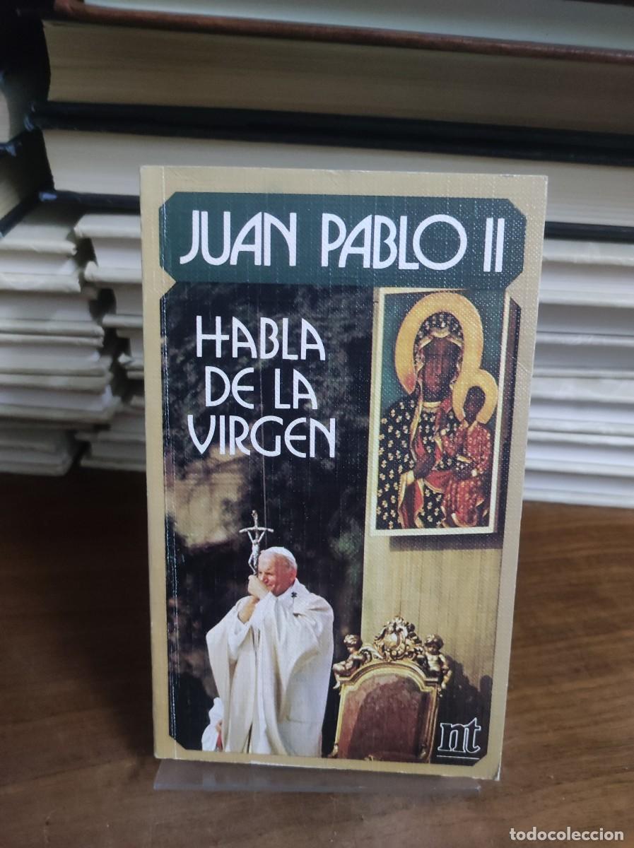 Livros em segunda m&atilde;o: Habla de la Virgen Juan Pablo II