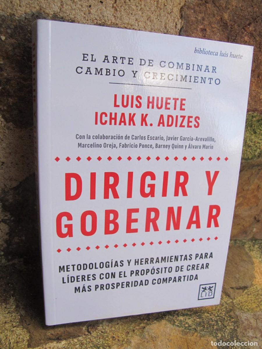 Libros: DIRIGIR Y GOBERNAR. LUIS HUETE , ISHAK K. ADIZES - Foto 1