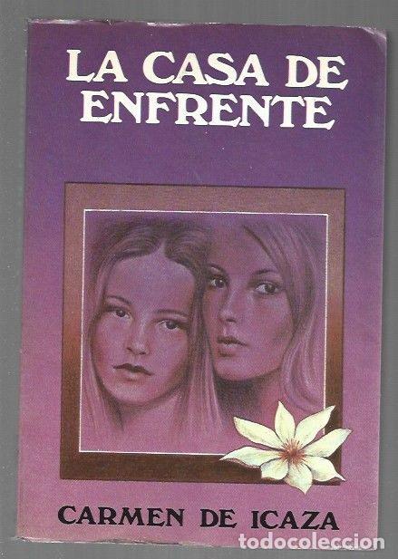 Libros: CASA DE ENFRENTE - LA - ICAZA, CARMEN DE - Foto 1