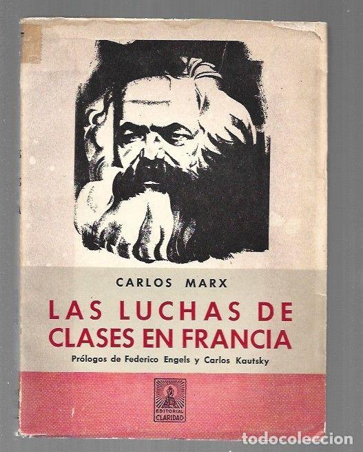 Libros: LUCHAS DE CLASES EN FRANCIA - LAS - MARX, KARL