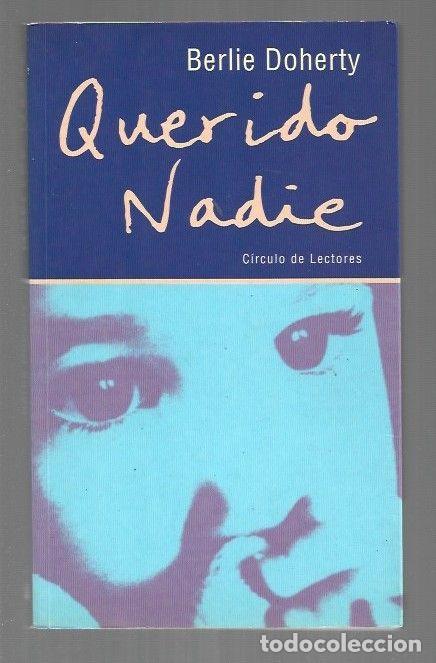 Libros: QUERIDO NADIE - DOHERTY, BERLIE - Foto 1