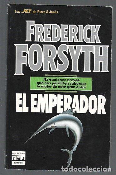 Libros: EMPERADOR - EL - FORSYTH, FREDERICK - Foto 1