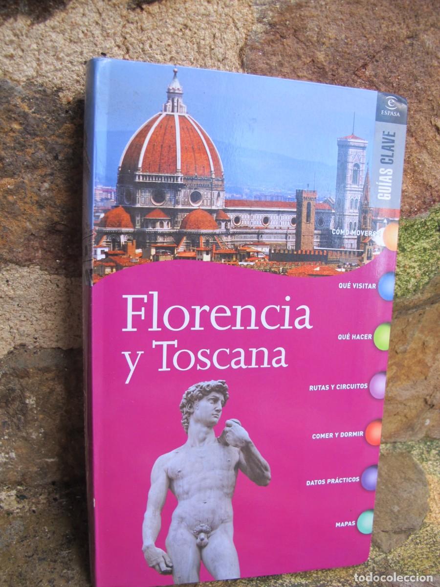 Libros: FLORENCIA Y TOSCANA. GUIAS CLAVE. ESPASA - Foto 1
