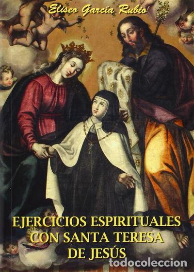 Libros: Ejercicios espirituales con Santa Teresa de Jes&uacute;s- 9788469594957