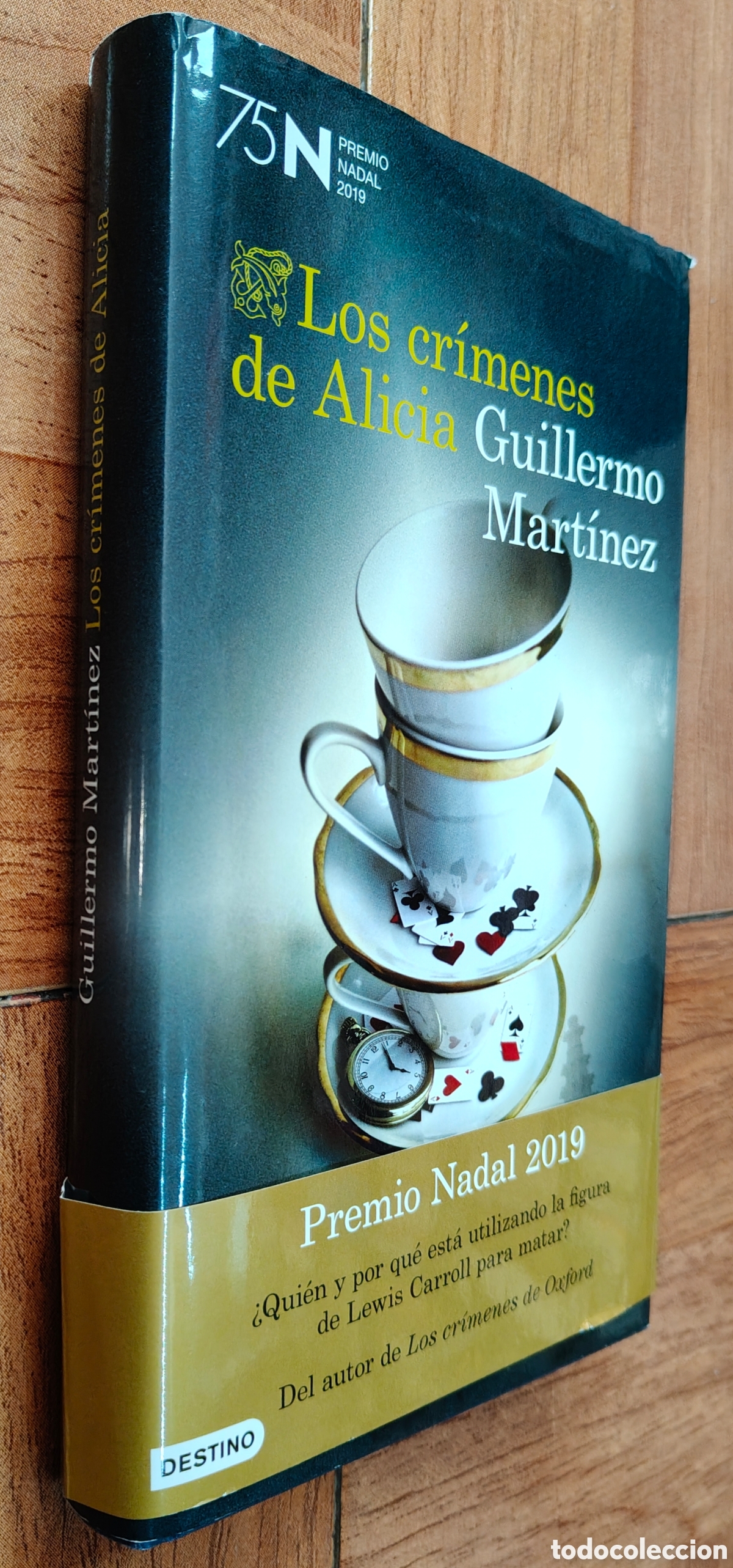Livros em segunda m&atilde;o: Los Cr&iacute;menes de Alicia � Destino - Guillermo Mart&iacute;nez