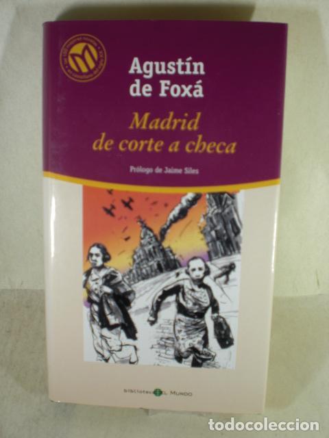 Libros: MADRID DE CORTE A CHECA - AGUSTIN DE FOXA - Foto 1