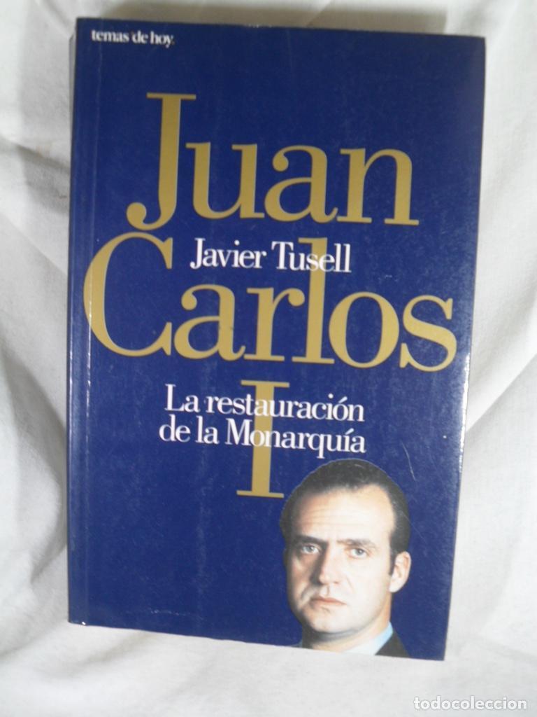 Libros: JUAN CARLO I - JAVIER TUSELL - Foto 1