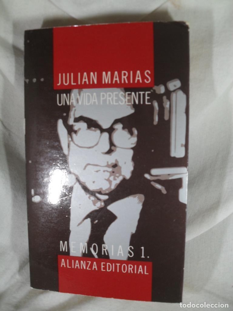 Libros: UNA VIDA PRESENTE - JAVIER MARIAS - Foto 1