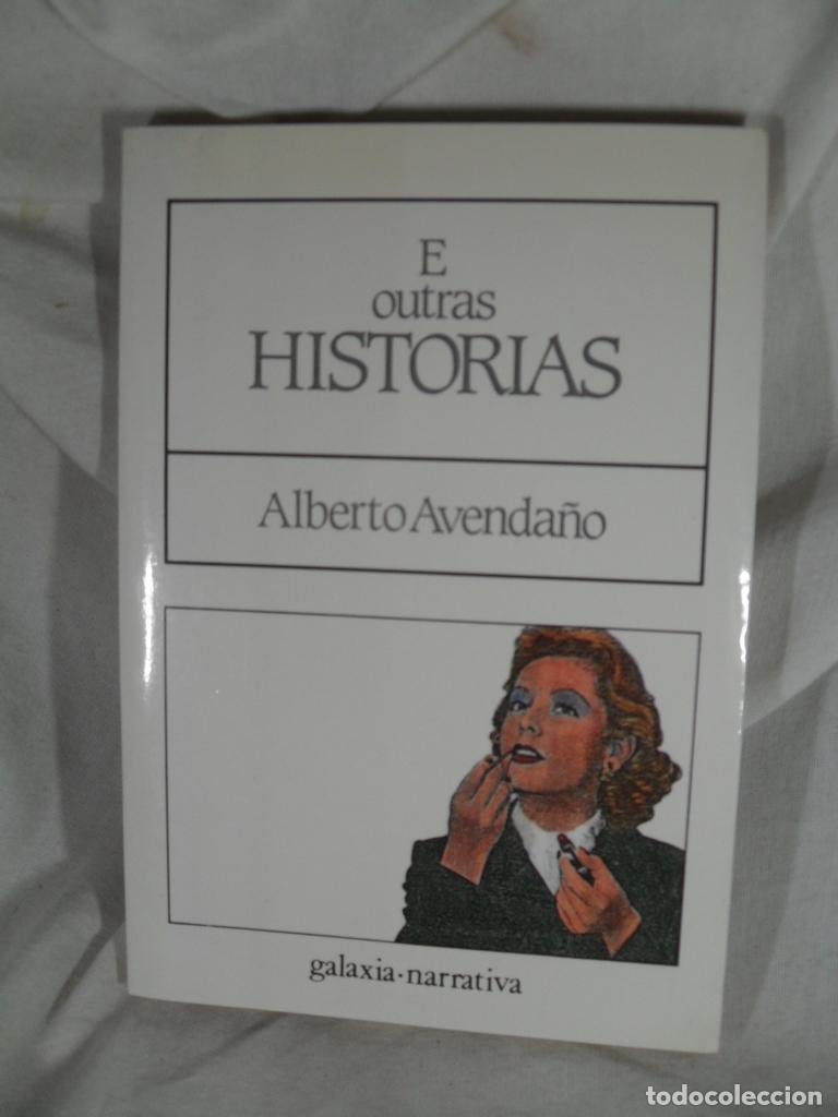 Libros: E OUTRAS HISTORIAS - ALBERTO EVEDA&Ntilde;O - Foto 1