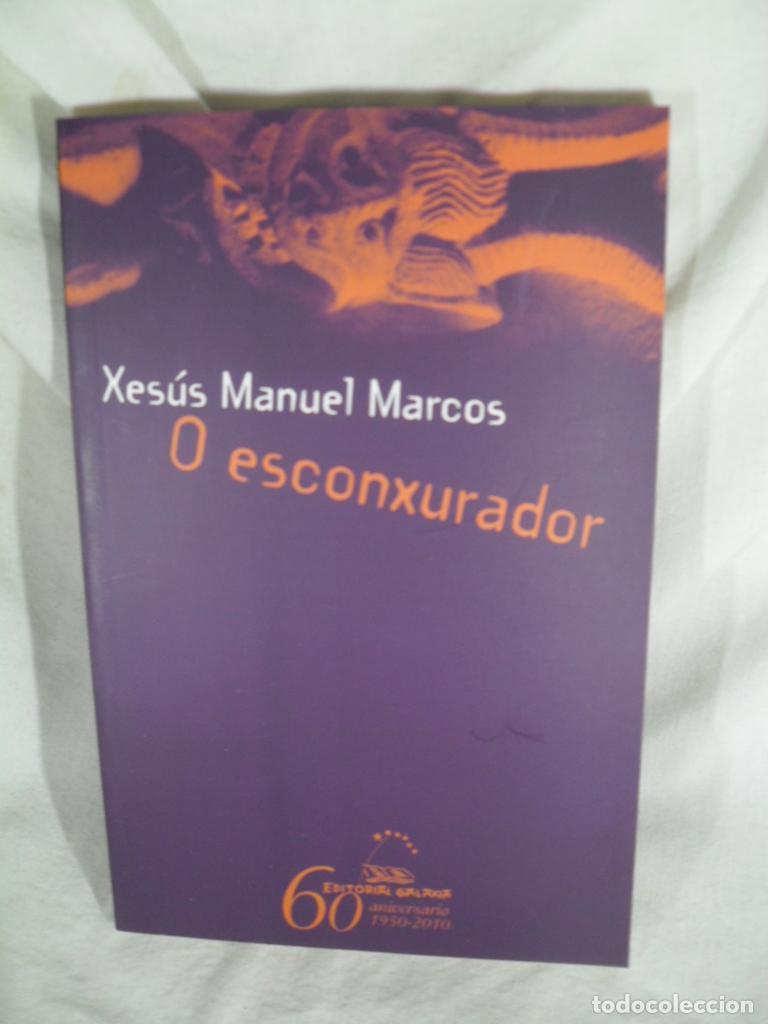 Libros: O ESCONXURADOR - XESUS MANUEL MARCOS - Foto 1