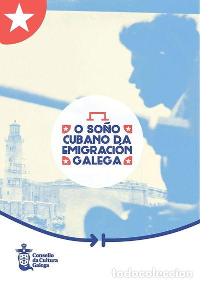 Libros: O so&ntilde;o cubano da emigraci&oacute;n galega- 9788417802189 - Foto 1