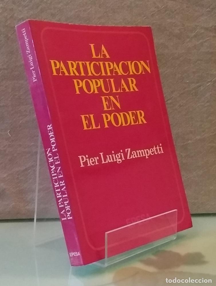 Libros: La participaci&oacute;n popular en el poder - Pier Luigi Zampetti - Foto 1