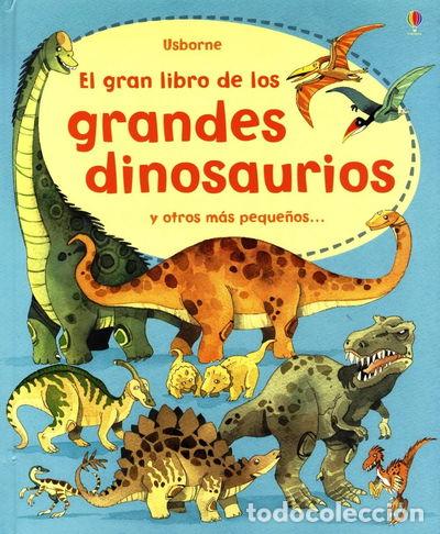 Libros: Gran libro de los grandes dinosaurios- 9781409529392