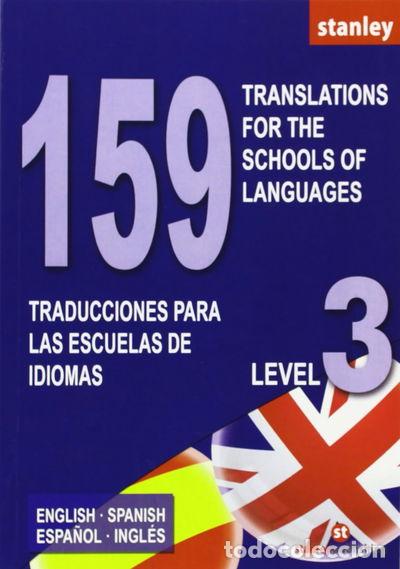 B&uuml;cher: 159 Traducciones para las Escuelas de Idiomas - Translations for the Schools ...- 9788478731022