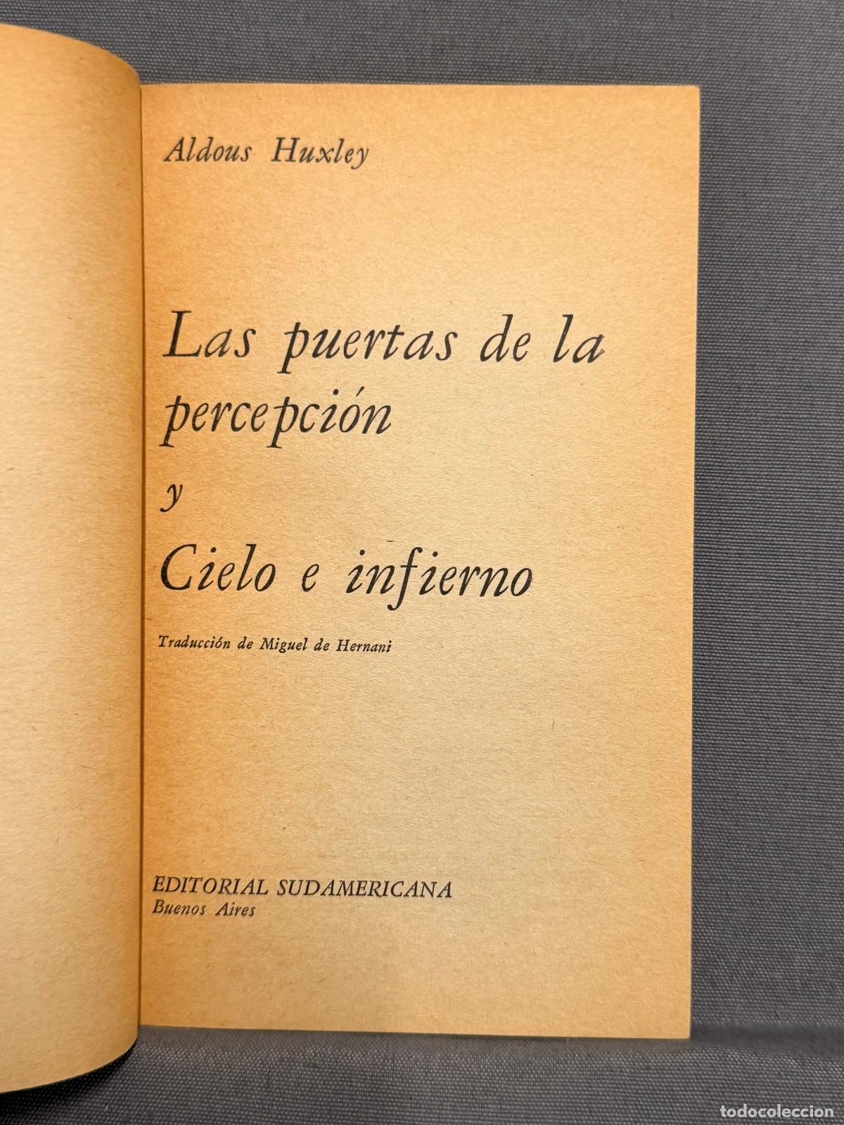 Libros: LAS PUERTAS DE LA PERCEPCI&Oacute;N. CIELO E INFIERNO. - HUXLEY, ALDOUS. - Foto 2