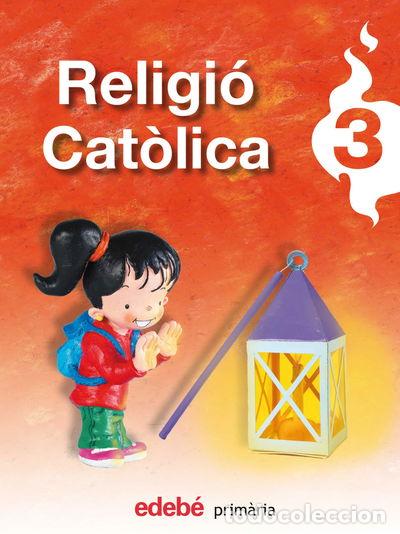 Libros: Religi&oacute; Cat&ograve;lica 3- 9788423689132 - Foto 1