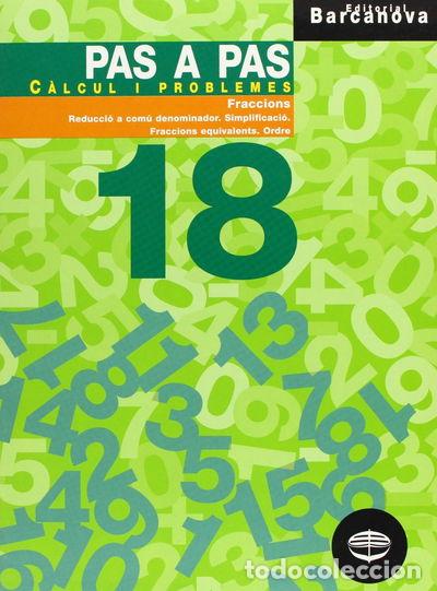 Libros: Pas a pas 18. C&agrave;lcul i problemes- 9788448912994 - Foto 1
