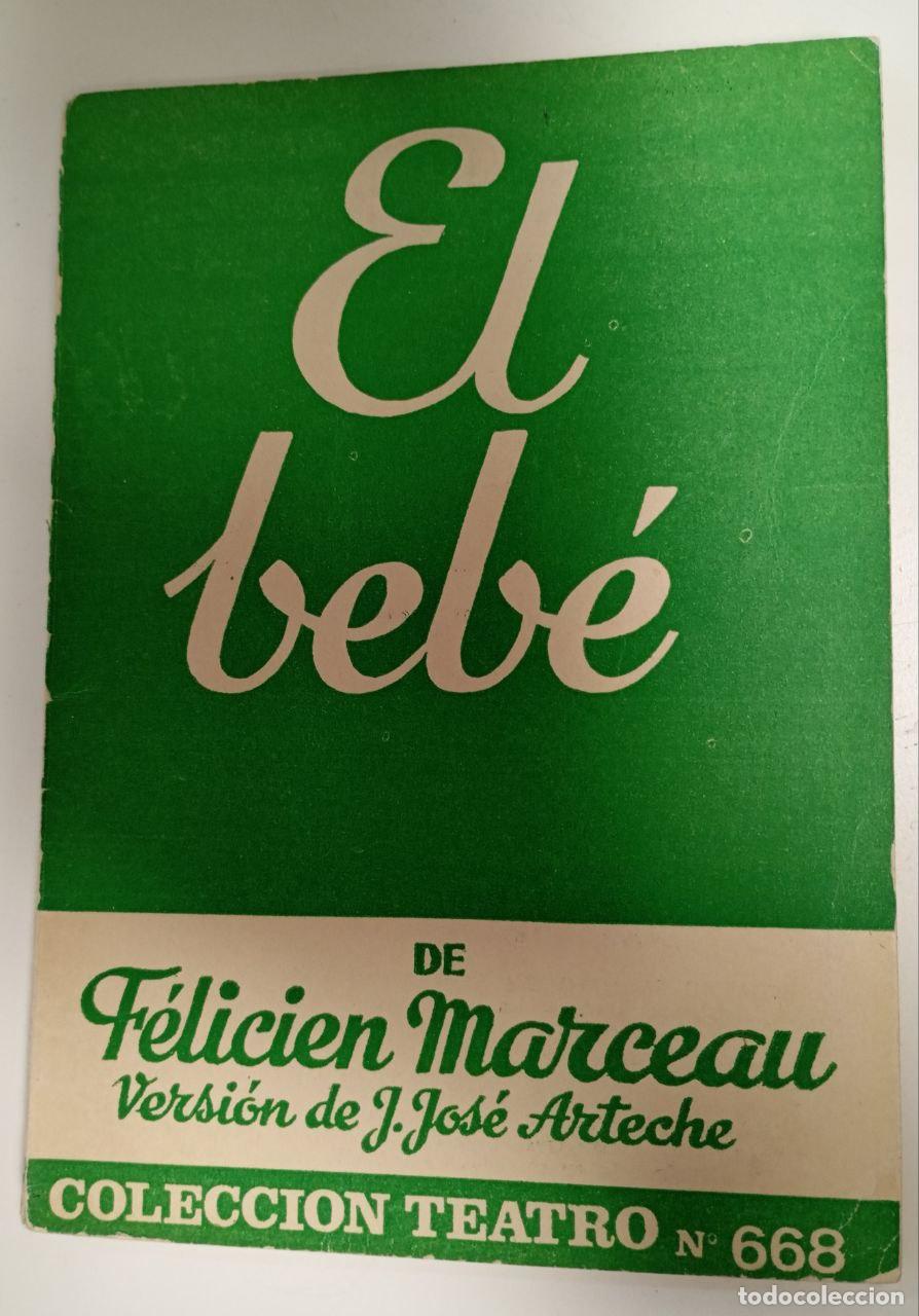 Libros: El beb&eacute; - Marceau, F&eacute;licien - Foto 1