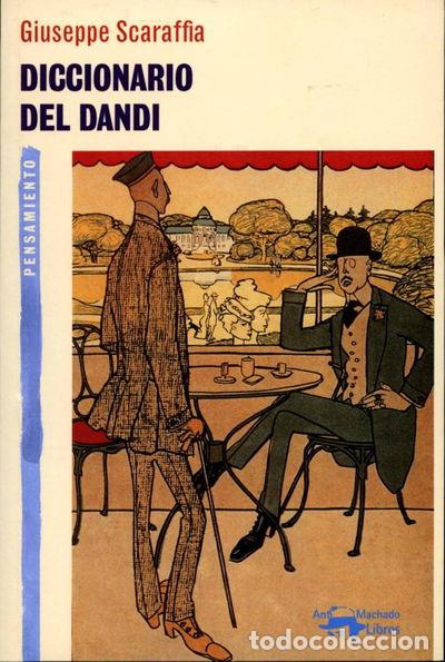 Libros: Diccionario del dandi- 9788477748274