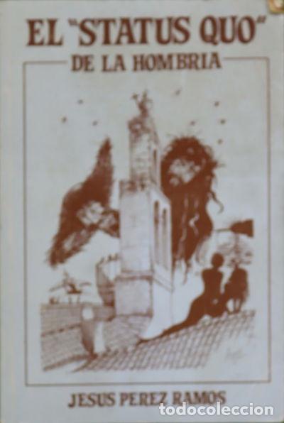 Libros: El status quo de la hombr&iacute;a- 9788440488701 - Foto 1