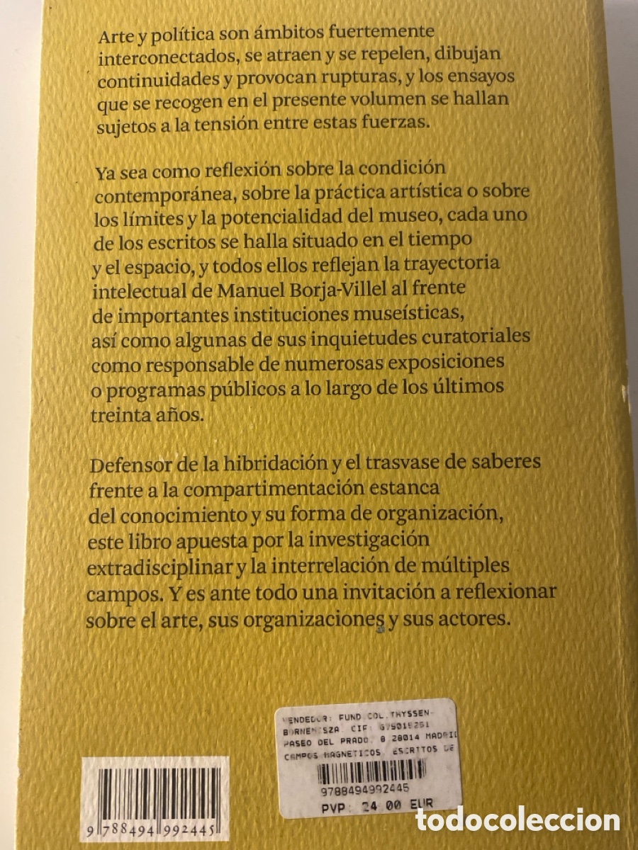 Libros: CAMPOS MAGN&Eacute;TICOS. Manuel Borja-Villel - Foto 2