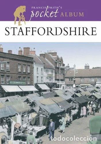 Libros: Francis Frith's Staffordshire Pocket Album- 9781859377161