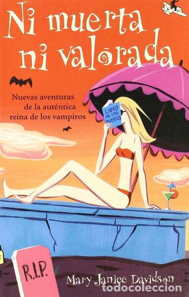 Libros: Ni muerta ni valorada- 9788496693210