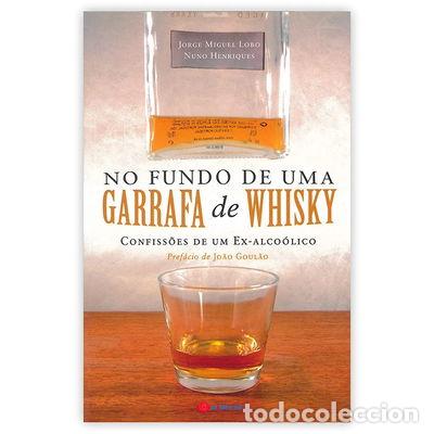 Libros: No Fundo de uma Garrafa de Whisky- 9789898014924