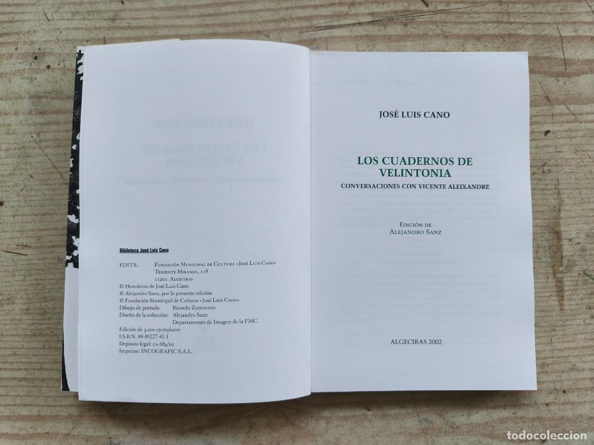 Libros: Los cuadernos de Velintonia - Jose Luis Cano - 2002 - Foto 3