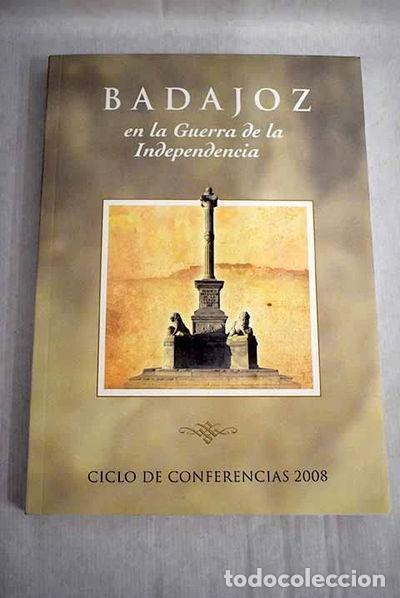 Libros: Badajoz en la Guerra de la Independencia- 9788487762307