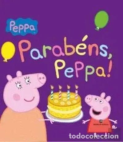 Libros: Peppa Pig - Parab&eacute;ns Peppa- 9789722530071