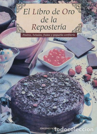 Libros: El libro de oro de la reposter&iacute;a- 9788489770485 - Foto 1